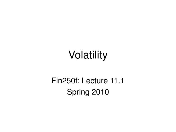 fin250f lecture 11 1 spring 2010