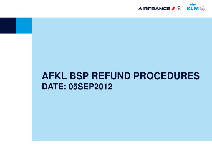 afkl bsp refund procedures