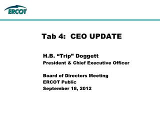 Tab 4: CEO UPDATE