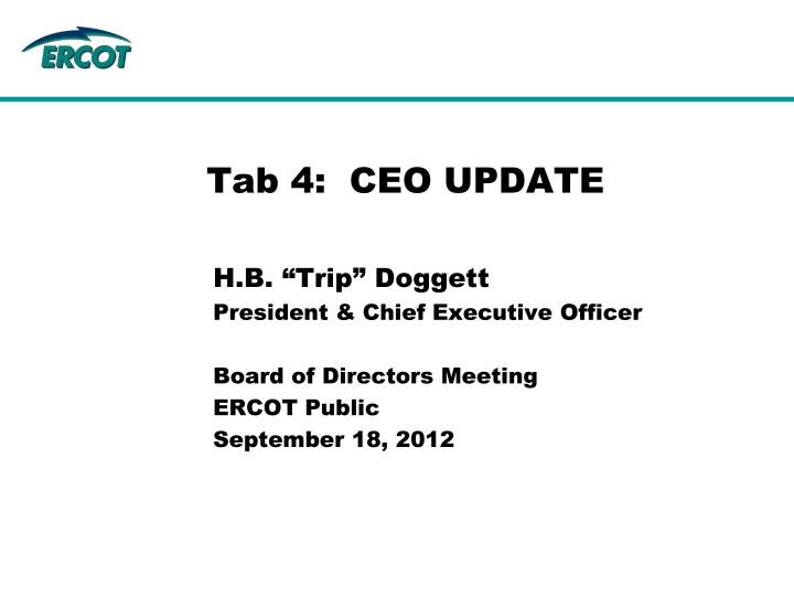 tab 4 ceo update