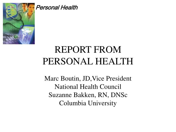 report from personal health