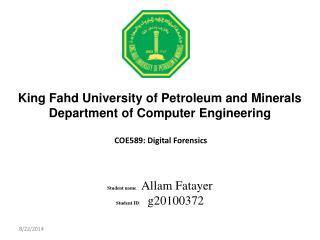 King Fahd University of Petroleum and Minerals Department of Computer Engineering