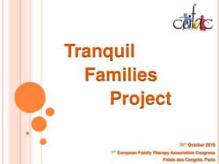 Tranquil Families Project