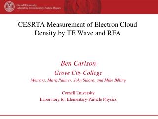 CESRTA Measurement of Electron Cloud Density by TE Wave and RFA