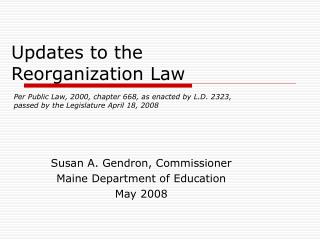 Updates to the Reorganization Law