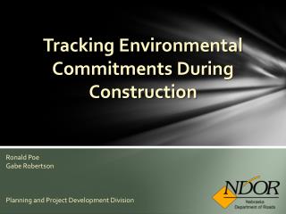 Tracking Environmental Commitments During Construction