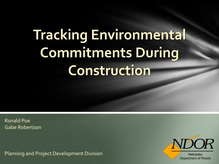 tracking environmental commitments during construction