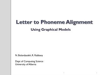 Letter to Phoneme Alignment
