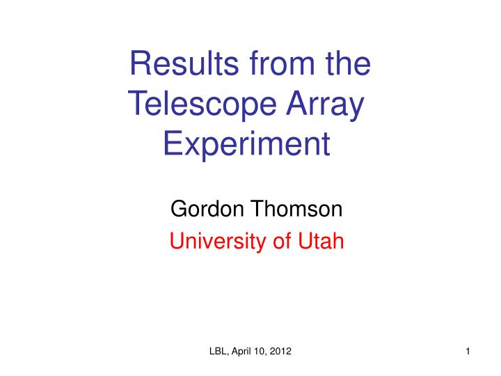 results from the telescope array experiment