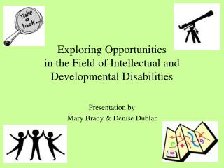 Exploring Opportunities in the Field of Intellectual and Developmental Disabilities