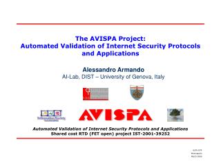 The AVISPA Project: Automated Validation of Internet Security Protocols and Applications