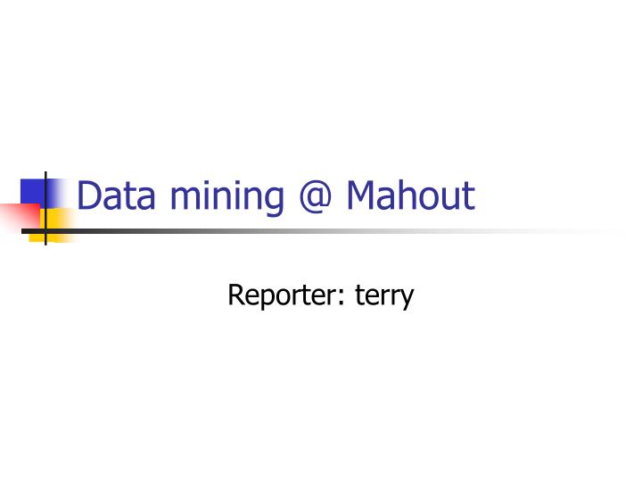 data mining @ mahout