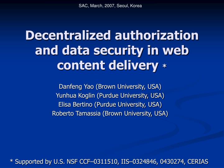 decentralized authorization and data security in web content delivery