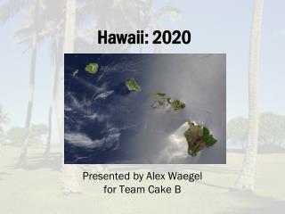 Hawaii: 2020