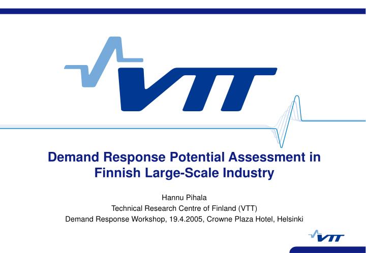 demand response potential assessment in finnish large scale industry