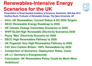 Renewables-Intensive Energy Scenarios for the UK