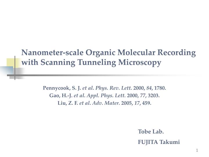 nanometer scale organic molecular recording with scanning tunneling microscopy