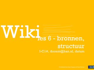 les 6 bronnen structuur