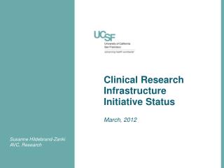 Clinical Research Infrastructure Initiative Status