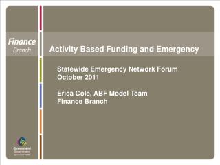 Activity Based Funding and Emergency