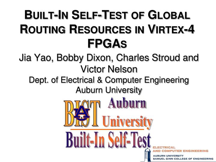 built in self test of global routing resources in virtex 4 fpgas