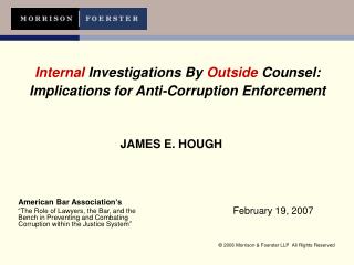Internal Investigations By Outside Counsel: Implications for Anti-Corruption Enforcement