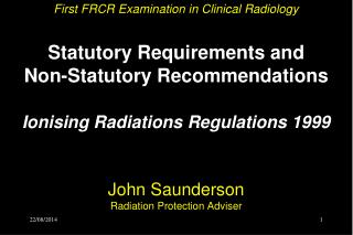 Relevant Radiation Legislation
