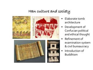 Han culture and society