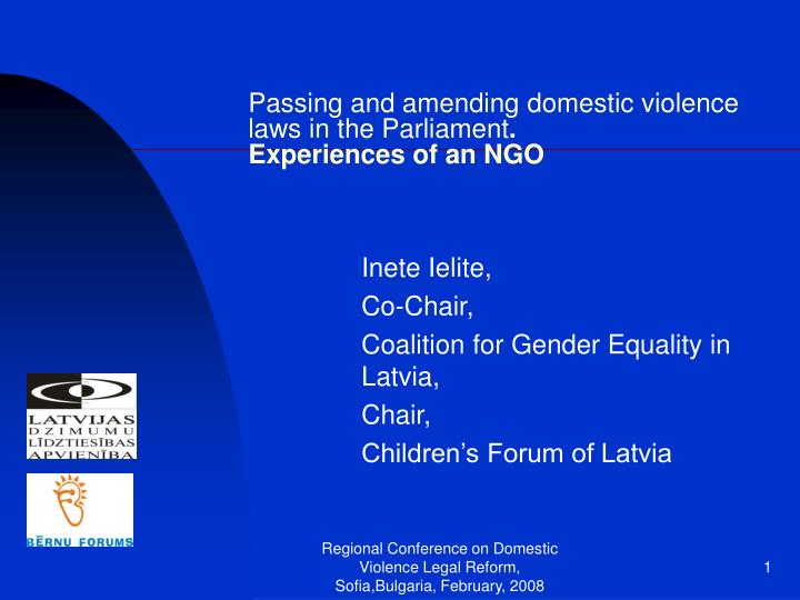 passing and amending domestic violence laws in the p arliament experiences of an ngo