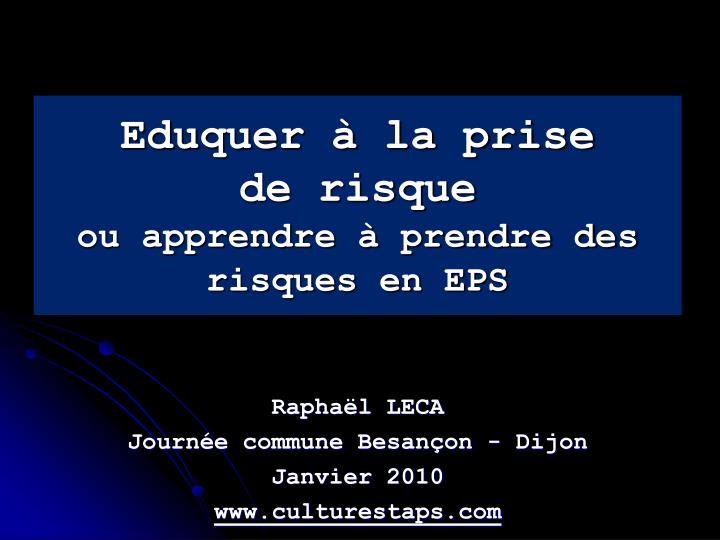 eduquer la prise de risque ou apprendre prendre des risques en eps