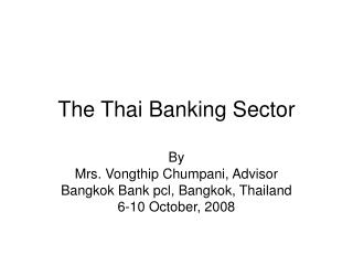 The Thai Banking Sector