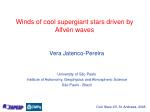 Winds of cool supergiant stars driven by Alfvén waves