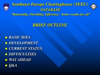 Southeast Europe Clearinghouse (SEEC) DATABASE