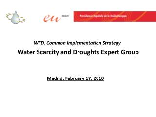 WFD , Common Implementation Strategy Water Scarcity and Droughts Expert Group