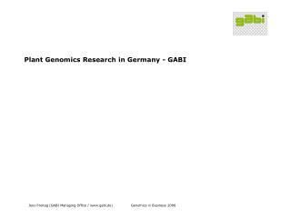 Plant Genomics Research in Germany - GABI