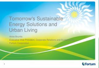 Tomorrow's Sustainable Energy Solutions and Urban Living