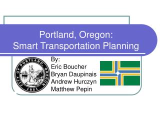 Portland, Oregon: Smart Transportation Planning