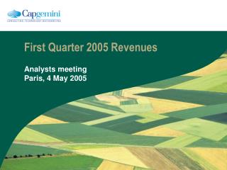 First Quarter 2005 Revenues