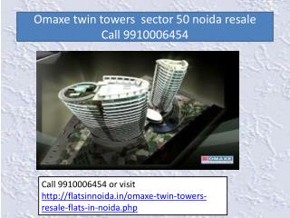 omaxe twin towers resale price 9910006454