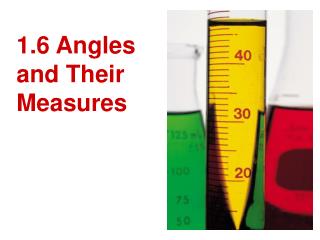 1.6 Angles and Their Measures
