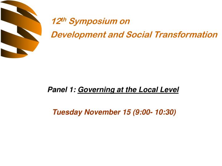 panel 1 governing at the local level tuesday november 15 9 00 10 30