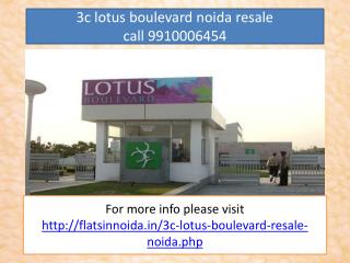 3c lotus boulevard resale price 9910006454