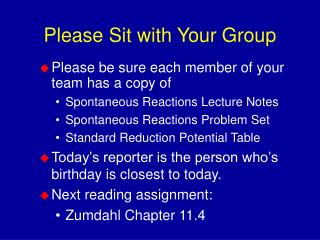 Please Sit with Your Group