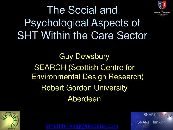 the social and psychological aspects of sht within the care sector