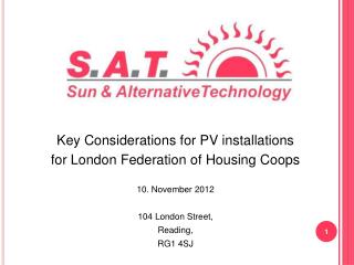 Key Considerations for PV installations for London Federation of Housing Coops 10. November 2012