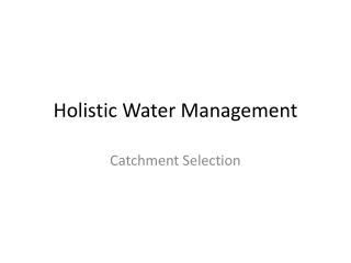 Holistic Water Management