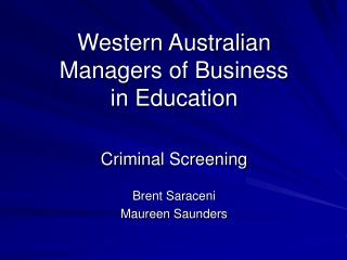 Western Australian Managers of Business in Education