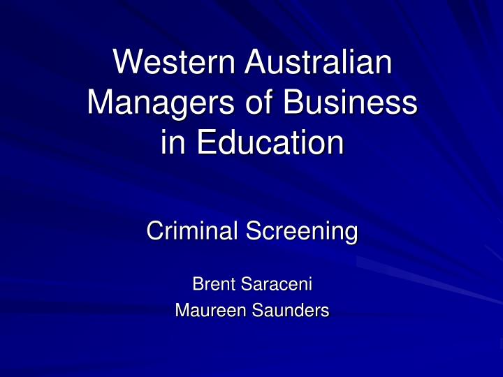 western australian managers of business in education