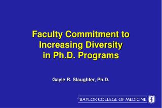 Faculty Commitment to Increasing Diversity in Ph.D. Programs