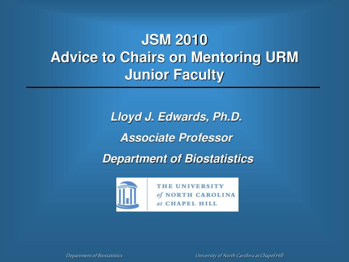 jsm 2010 advice to chairs on mentoring urm junior faculty